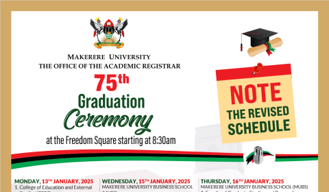 75th Graduation Ceremony, Monday 13th to Friday 17th January 2025, Freedom Square, Makerere University, Kampala Uganda, East Africa.