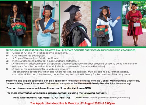 Makerere University Tuition and Functional Fees Waiver Scholarship Scheme for First Year Female Students 2025/2026. Deadline 8th August 2025 at 5:00PM EAT. Kampala Uganda, East Africa.
